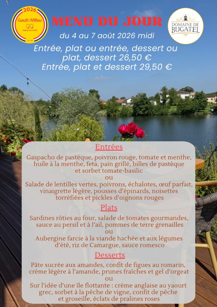 Menu du jour à midi du 4 au 8 août
